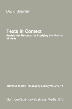 portada Texts in Context: Revisionist Methods for Studying the History of Ideas (en Inglés)