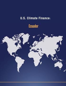 portada U.S. Climate Finance: Ecuador