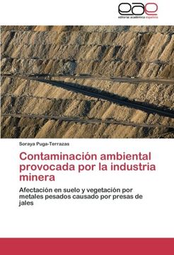 portada Contaminacion Ambiental Provocada Por La Industria Minera