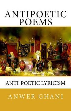 portada Antipoetic Poems: anti-poetic lyricism (in English)