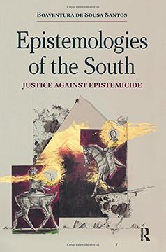 portada Epistemologies of the South: Justice Against Epistemicide (Paradigm)