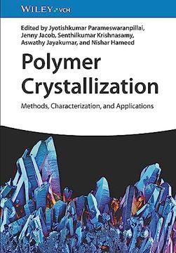 portada Polymer Crystallization - Methods, Characterization and Applications (en Inglés)