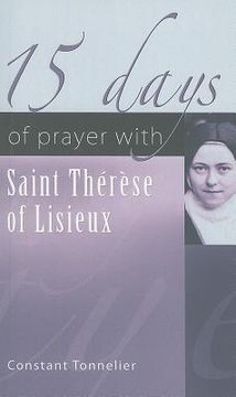 portada 15 days of prayer with saint therese of lisieux (en Inglés)