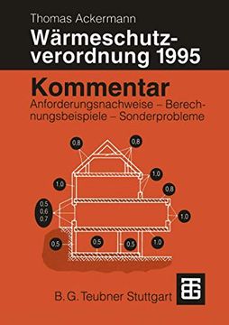 portada Kommentar Zur Wärmeschutzverordnung 1995: Anforderungsnachweise -- Berechnungsbeispiele -- Sonderprobleme (en Alemán)