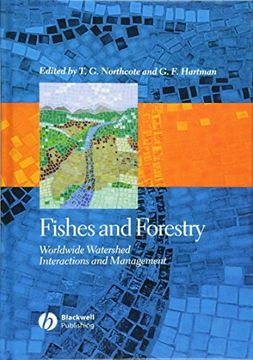 portada Fishes and Forestry: Worldwide Watershed Interactions and Management (en Inglés)