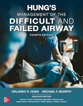 portada Hung's Management of the Difficult and Failed Airway, Fourth Edition (in English)