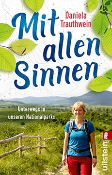 portada Mit Allen Sinnen: Unterwegs in Unseren Nationalparks | Wandern in der Deutschen Wildnis (en Alemán)
