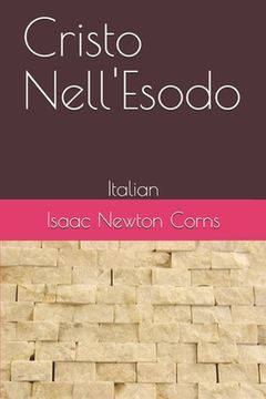 portada Cristo Nell'Esodo: Italian (en Italiano)