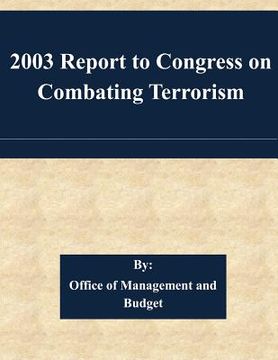 portada 2003 Report to Congress on Combating Terrorism (en Inglés)