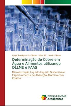 portada Determinação de Cobre em Água e Alimentos Utilizando Dllme e Faas: Microextração Líquido-Líquido Dispersiva e Espectrometria de Absorção Atômica com Chama