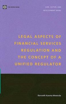 portada legal aspects of financial services regulation and the concept of a unified regulator (in English)