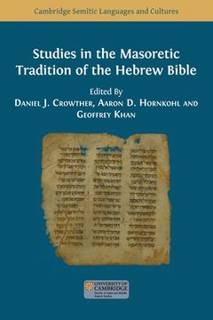 portada Studies in the Masoretic Tradition of the Hebrew Bible (en Inglés)