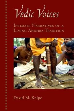 portada Vedic Voices: Intimate Narratives of a Living Andhra Tradition (en Inglés)