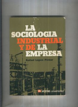 portada La Sociologia Industrial y de la Empresa