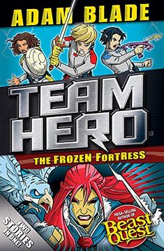 portada Team Hero: The Frozen Fortress: Special Bumper Book 4 (en Inglés)
