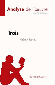 portada Trois de Val? Rie Perrin (Analyse de L'uvre) (in French)