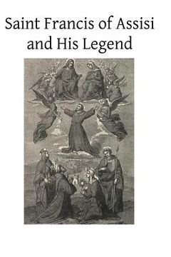 portada Saint Francis of Assisi and His Legend