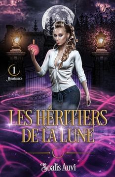 portada Les héritiers de la lune: Tome 1 - Renaissance (in French)