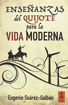 portada Enseñanzas del Quijote Para la Vida Moderna (in Spanish)