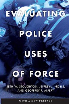 portada Evaluating Police Uses of Force