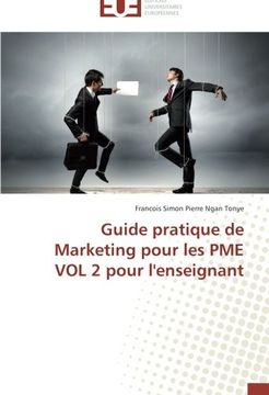 portada Guide Pratique de Marketing Pour Les Pme Vol 2 Pour L'Enseignant