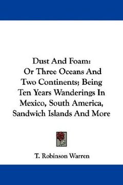 portada dust and foam: or three oceans and two c