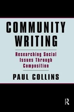 portada Community Writing: Researching Social Issues Through Composition