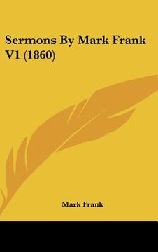portada sermons by mark frank v1 (1860) (en Inglés)