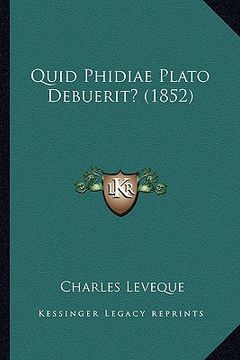 portada Quid Phidiae Plato Debuerit? (1852) (in Latin)