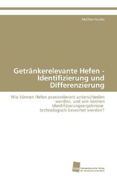 portada Getrankerelevante Hefen - Identifizierung Und Differenzierung
