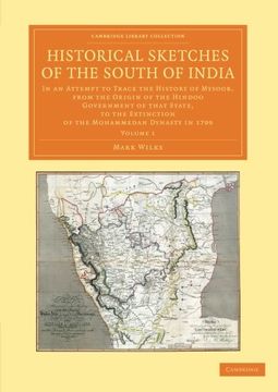 portada Historical Sketches of the South of India 3 Volume Set: Historical Sketches of the South of India - Volume 1 (Cambridge Library Collection - Perspectives From the Royal Asiatic Society) (en Inglés)