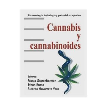 portada Cannabis y Cannabinoides: Farmacología, Toxicología y Potencial Terapéutico