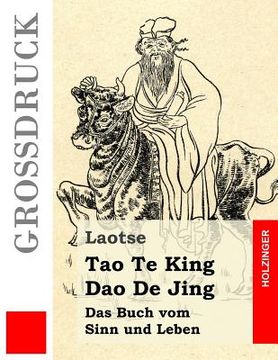 portada Tao Te King / Dao De Jing: Das Buch vom Sinn und Leben (en Alemán)