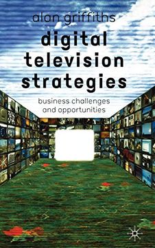 portada Digital Television Strategies: Business Challenges and Opportunities (en Inglés)