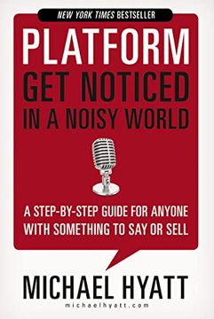 portada Platform: Get Noticed in a Noisy World (in English)