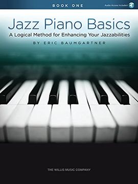 portada Jazz Piano Basics - Book 1 a Logical Method for Enhancing Your Jazzabilities Book/Online Audio (en Inglés)