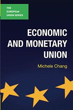 portada Economic and Monetary Union (The European Union Series) (in English)