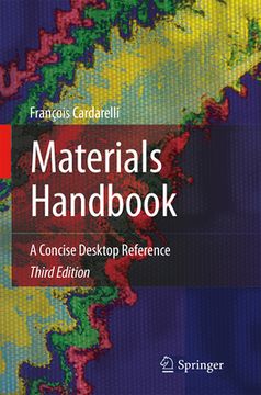 Materials Handbook: A Concise Desktop Reference (en Inglés)