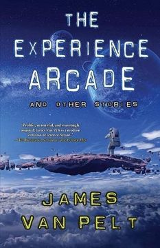 portada The Experience Arcade and Other Stories (en Inglés)