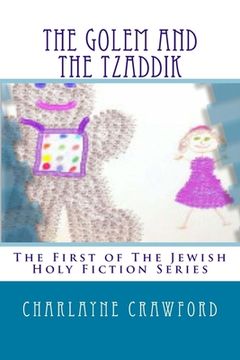 portada The Golem And The Tzaddik (en Inglés)