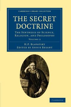 portada The Secret Doctrine 3 Volume Paperback Set: The Secret Doctrine: Volume 3 Paperback (Cambridge Library Collection - Spiritualism and Esoteric Knowledge) (en Inglés)