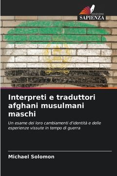 portada Interpreti e traduttori afghani musulmani maschi (in Italian)