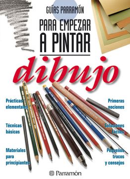 portada Guías Parramon Para Empezar a Pintar Dibujo (in Spanish)