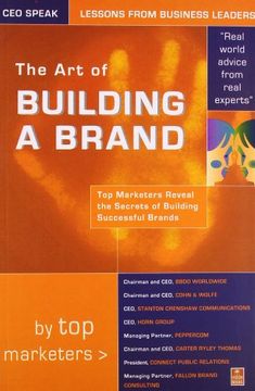portada The art of Building a Brand Leading Marketers Reveals the Secrets of Building Successful Brands