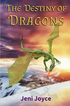 portada The Destiny Of Dragons (en Inglés)