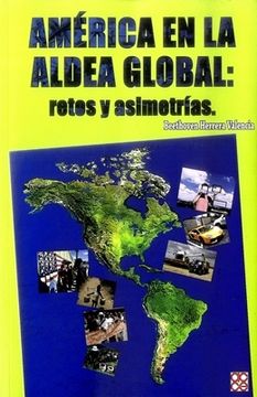 portada América en la Aldea Global: Retos y Asimetrías