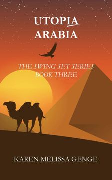 portada Utopia Arabia: The Swing set Series Book Three (en Inglés)