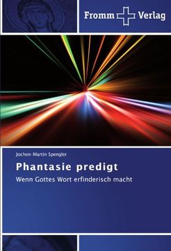 portada Phantasie predigt: Wenn Gottes Wort erfinderisch macht