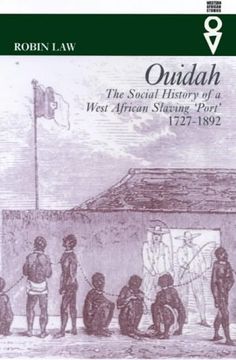 portada Ouidah: The Social History of a West African Slaving Port 1727-1892 (0) (Western African Studies)