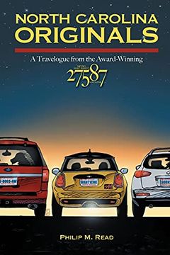 portada North Carolina Originals: A Travelogue From the Award-Winning 27587 Magazine (en Inglés)